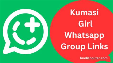 hookup whatsapp group link kumasi